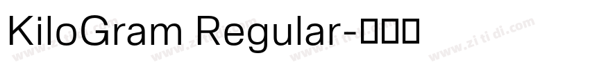 KiloGram Regular字体转换